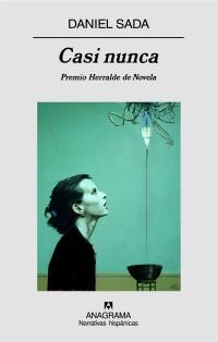 Casi nunca, de Sada, Daniel | portada del libro