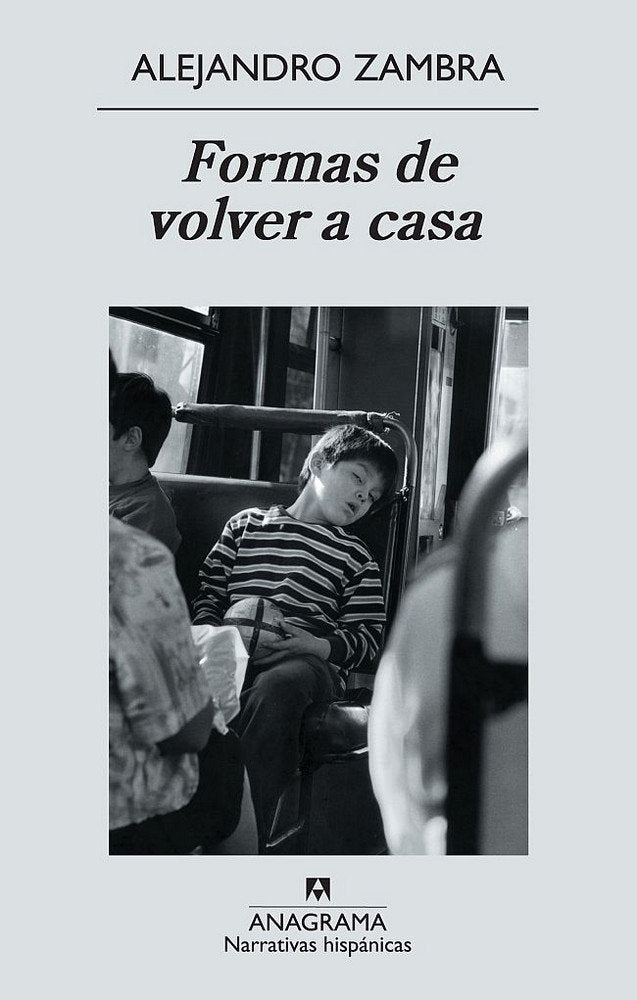 Formas de volver a casa, de Zambra | portada del libro