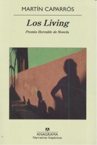 Los Living, de Caparrós, Martín | portada del libro