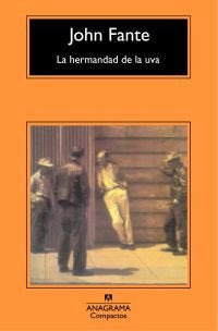 La hermandad de la uva, de Fante | portada del libro