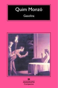 Gasolina, de Monzó, Quim | portada del libro