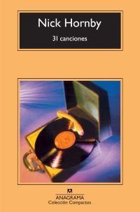 31 canciones, de Hornby, Nick | portada del libro