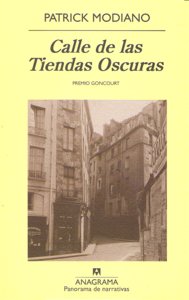 Calle de las Tiendas Oscuras, de Modiano, Patrick | portada del libro