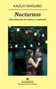 NOCTURNOS, de Ishiguro | portada del libro