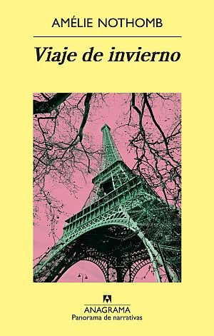 Viaje de invierno, de Nothomb, Amélie | portada del libro