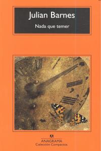 Nada que temer, de Barnes, Julian | portada del libro