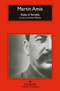 Koba El Temible, de Amis, Martin | portada del libro