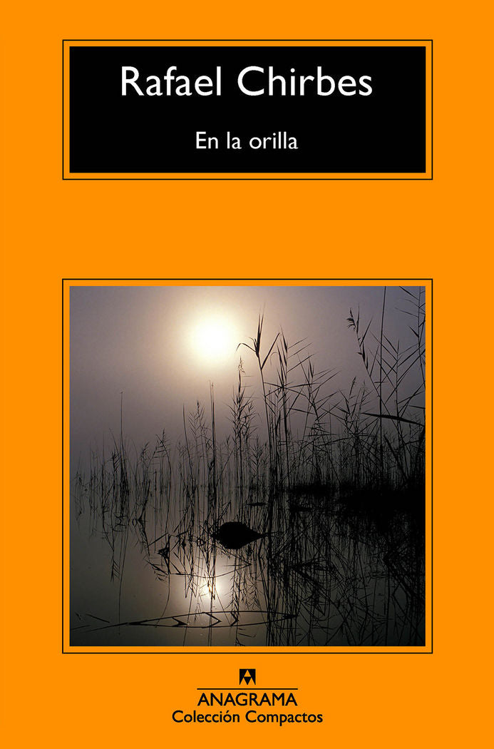 En la orilla, de Chirbes, Rafael | portada del libro