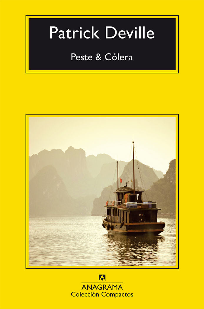 Peste & Cólera, de Patrick Deville | portada del libro