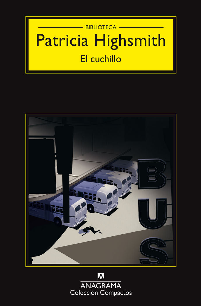 El cuchillo, de Highsmith, Patricia | portada del libro