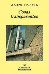 Cosas transparentes, de Nabokov, Vladimir | portada del libro