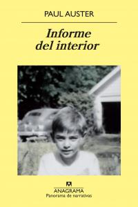Informe del interior, de AUSTER,PAUL | portada del libro