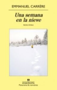 Una semana en la nieve, de Carrère, Emmanuel | portada del libro
