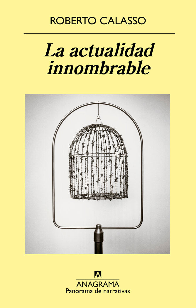 La actualidad innombrable, de Calasso, Roberto | portada del libro