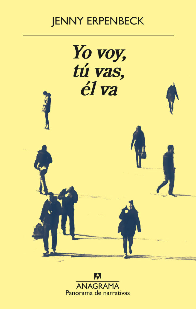 Yo voy, tú vas, él va, de Erpenbeck, Jenny | portada del libro