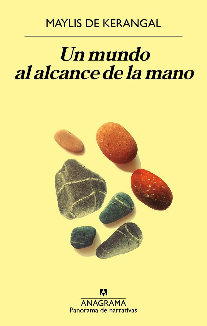 Un mundo al alcance de la mano, de de Kerangal, Maylis | portada del libro