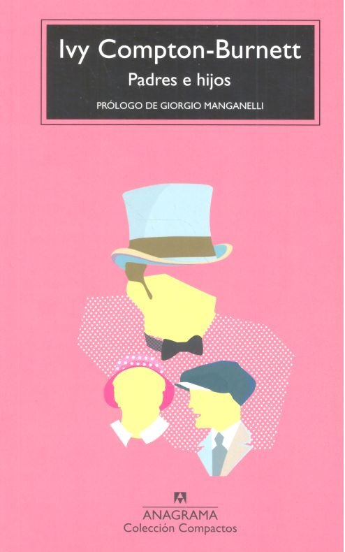 Padres e hijos, de Compton-Burnett, Ivy | portada del libro