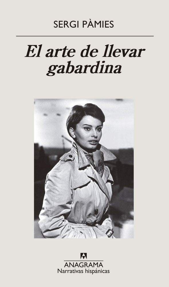 El arte de llevar gabardina, de Pàmies, Sergi | portada del libro