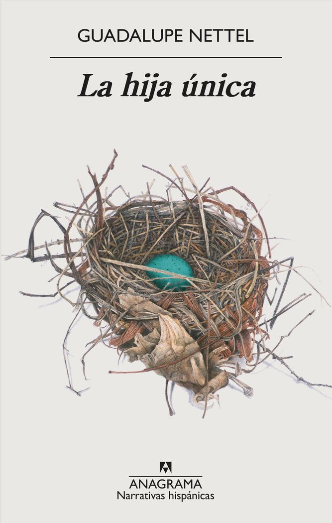 La hija única, de Nettel, Guadalupe | portada del libro