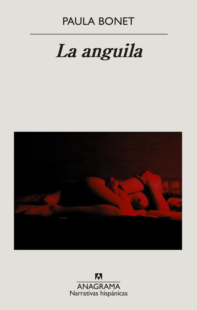 La anguila, de Bonet, Paula | portada del libro