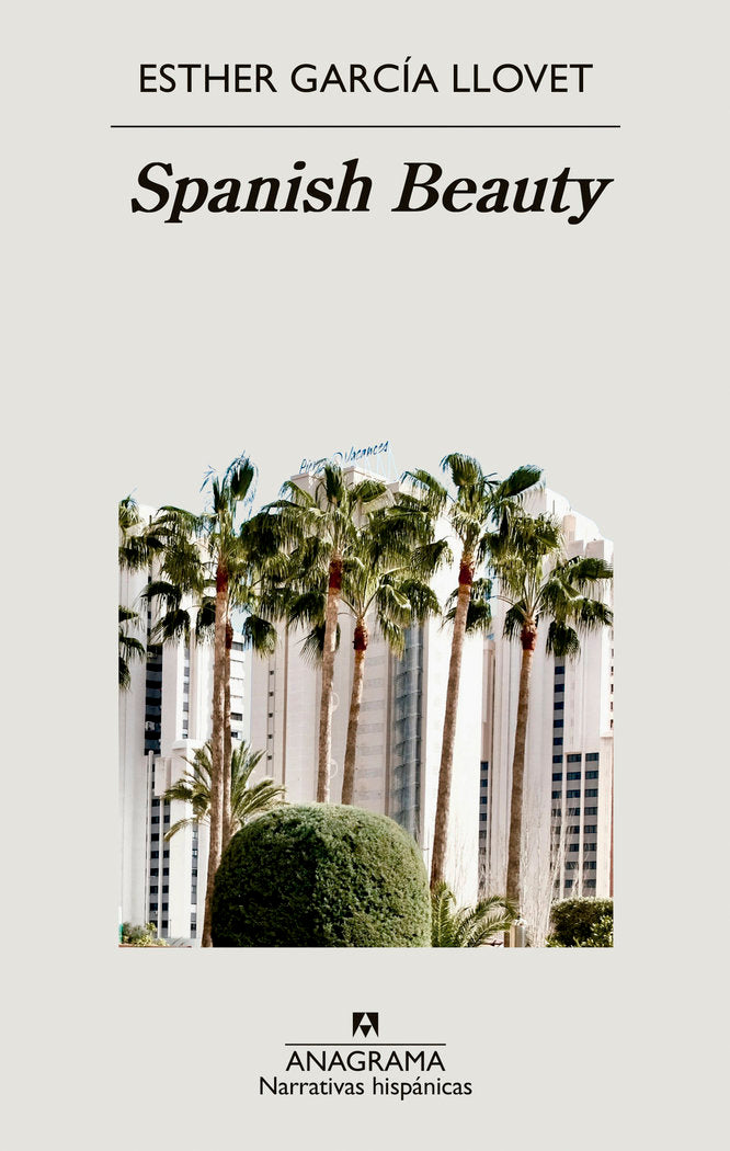 Spanish Beauty, de GARCIA LLOVET, ESTHER | portada del libro