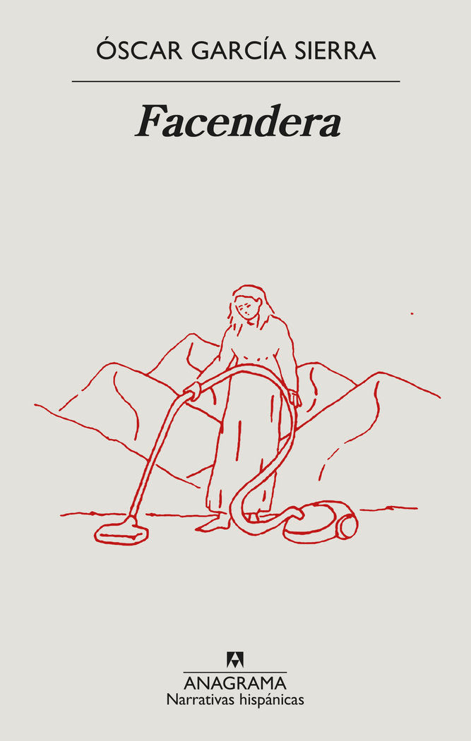 Facendera, de GARCIA SIERRA, OSCAR | portada del libro