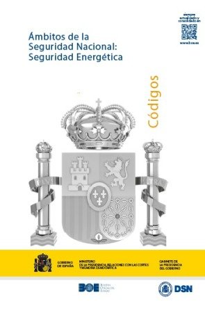 Ámbitos de la Seguridad Nacional: Seguridad Energética, de Varios autores | portada del libro