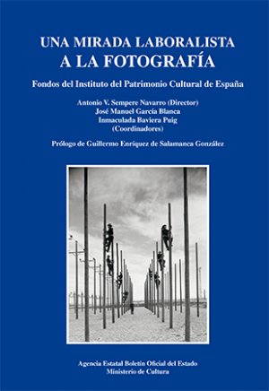 UNA MIRADA LABORALISTA A LA FOTOGRAFIA | portada del libro