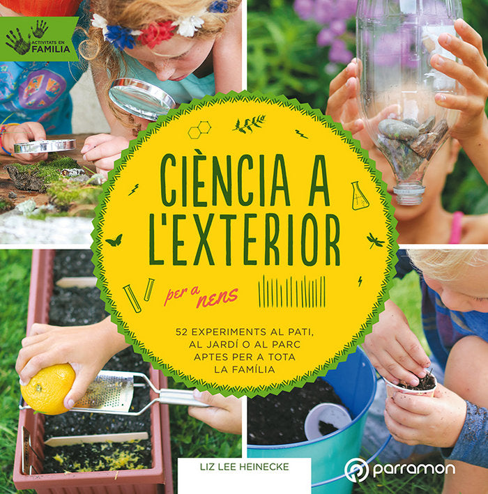 Ciència a l'exterior per a nens, de Heinecke, Liz Lee | portada del libro