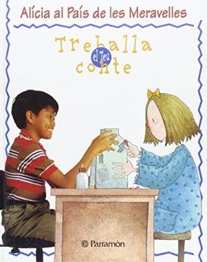 ALICIA AL PAIS DE LES MERAVELLES-TREBALLA, de PICAZO,CRISTINA | portada del libro