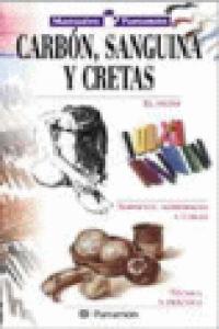 MANUALES PARRAMON TECNICAS CARBON,SANGUINA Y CRETAS, de AA.VV. | portada del libro