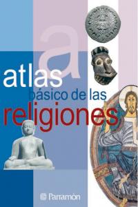 ATLAS BASICO DE LAS RELIGIONES, de AA.VV. | portada del libro