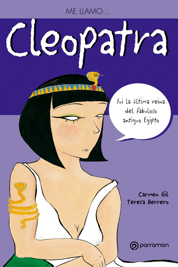ME LLAMOà CLEOPATRA, de Gil, Carmen | portada del libro