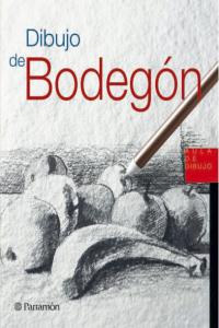 Dibujo de bodegón, de PARRAMON, EQUIPO | portada del libro