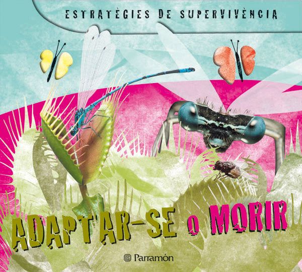 Adaptar-se o morir, de Barres, Josep Maria | portada del libro