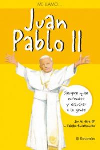 Me llamo Juan Pablo II, de GRORA OP, JAN W. | portada del libro