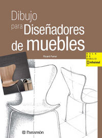 Dibujo para diseñadores de muebles, de Ferrer, Ricard | portada del libro