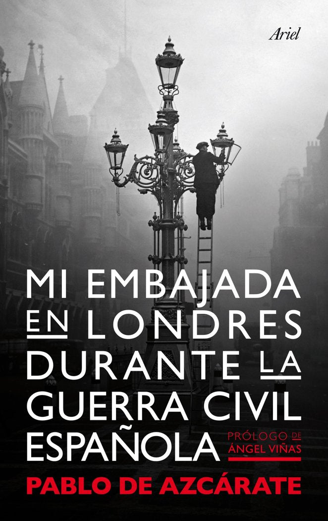 Mi embajada en Londres durante la guerra civil española, de Azcárate, Pablo de | portada del libro