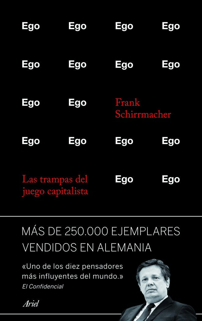 Ego, de Schirrmacher, Frank | portada del libro