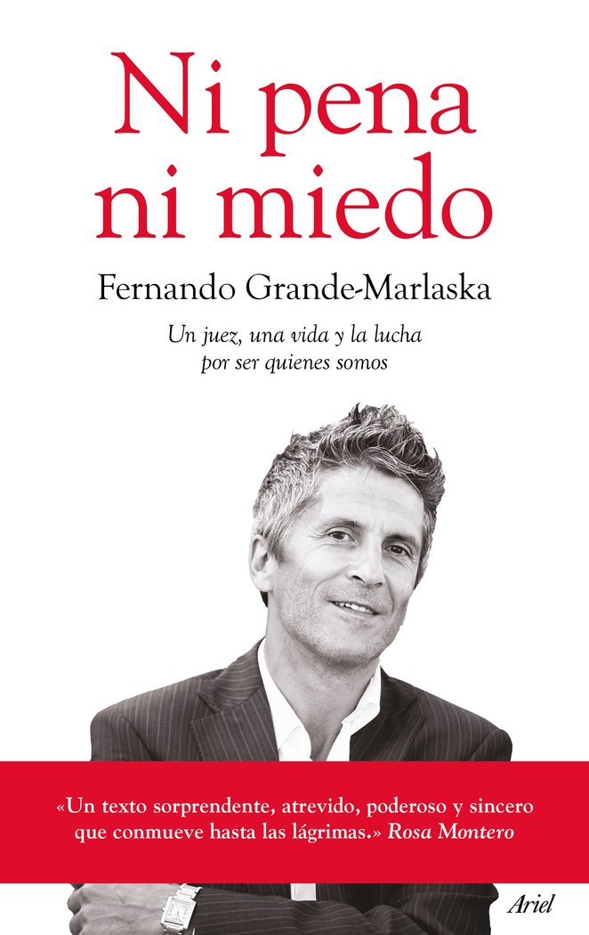 Ni pena ni miedo, de Grande-Marlaska Gómez, Fernando | portada del libro