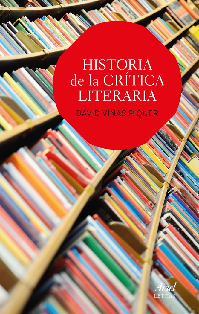 Historia de la crítica literaria, de Viñas Piquer, David | portada del libro