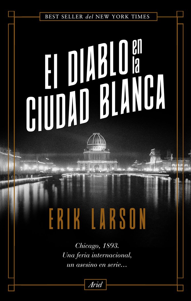 El diablo en la Ciudad Blanca, de Larson, Erik | portada del libro