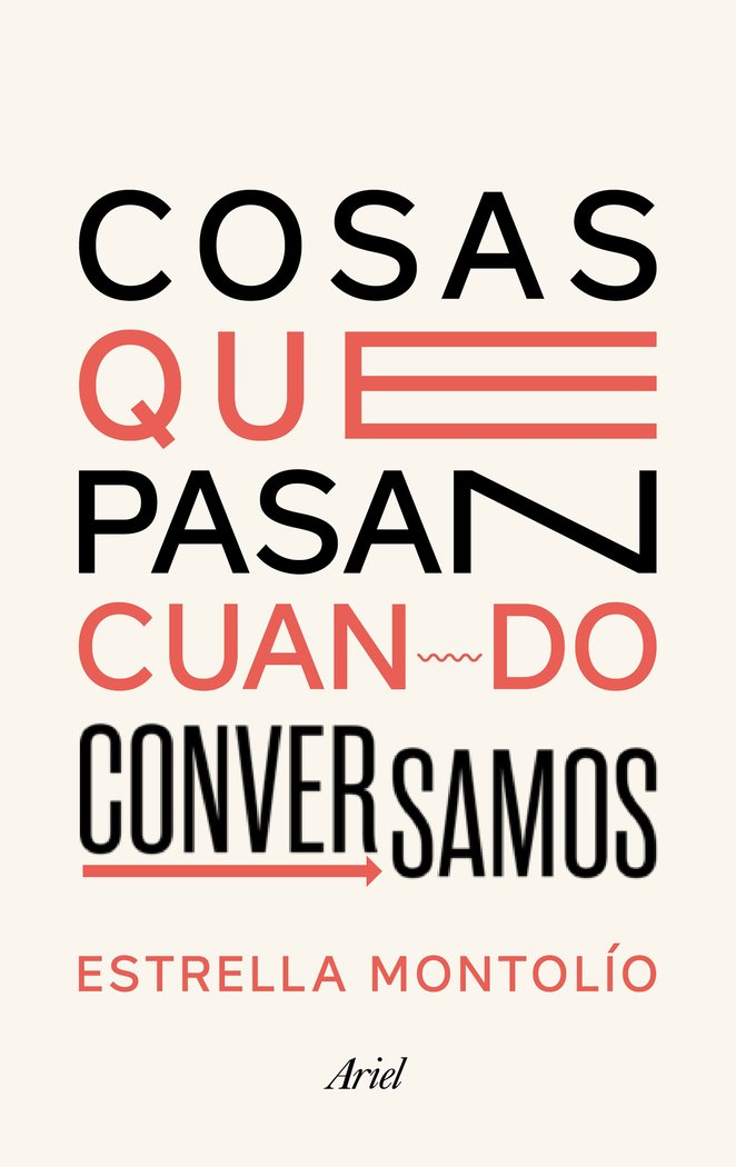 Cosas que pasan cuando conversamos, de Montolío, Estrella | portada del libro