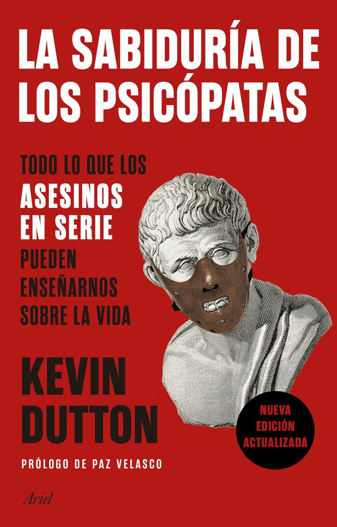La sabiduría de los psicópatas, de Dutton, Kevin | portada del libro