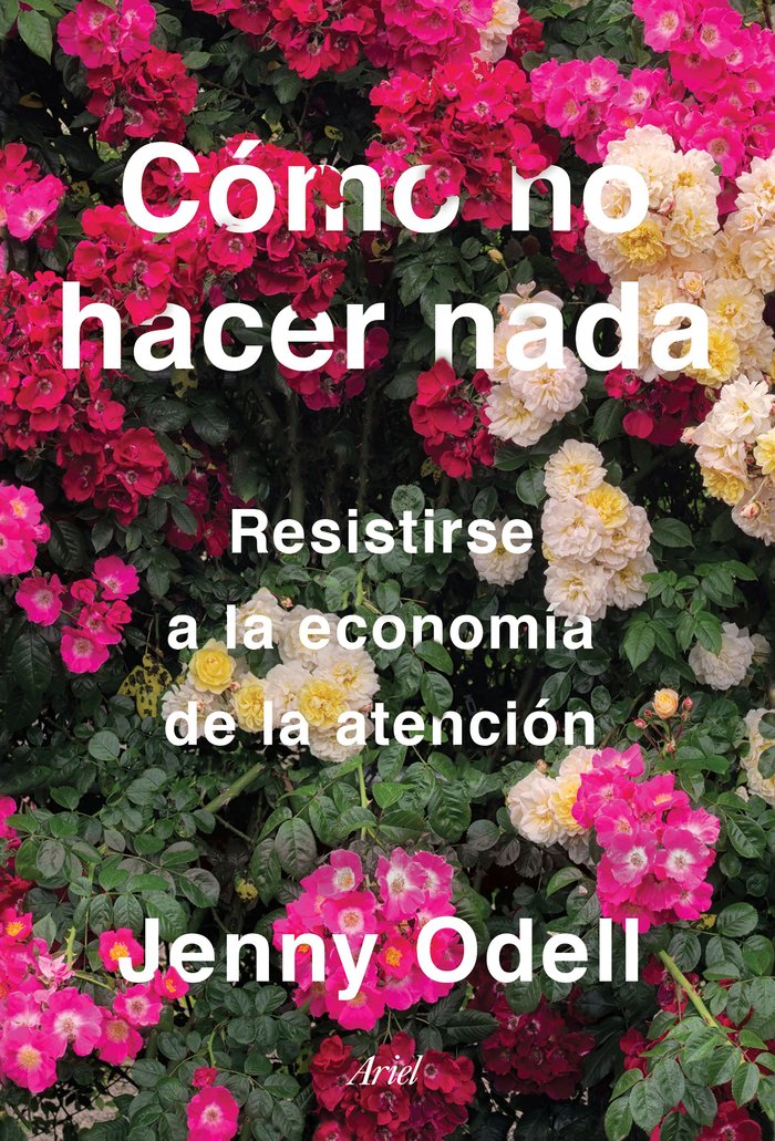 Cómo no hacer nada, de Odell, Jenny | portada del libro