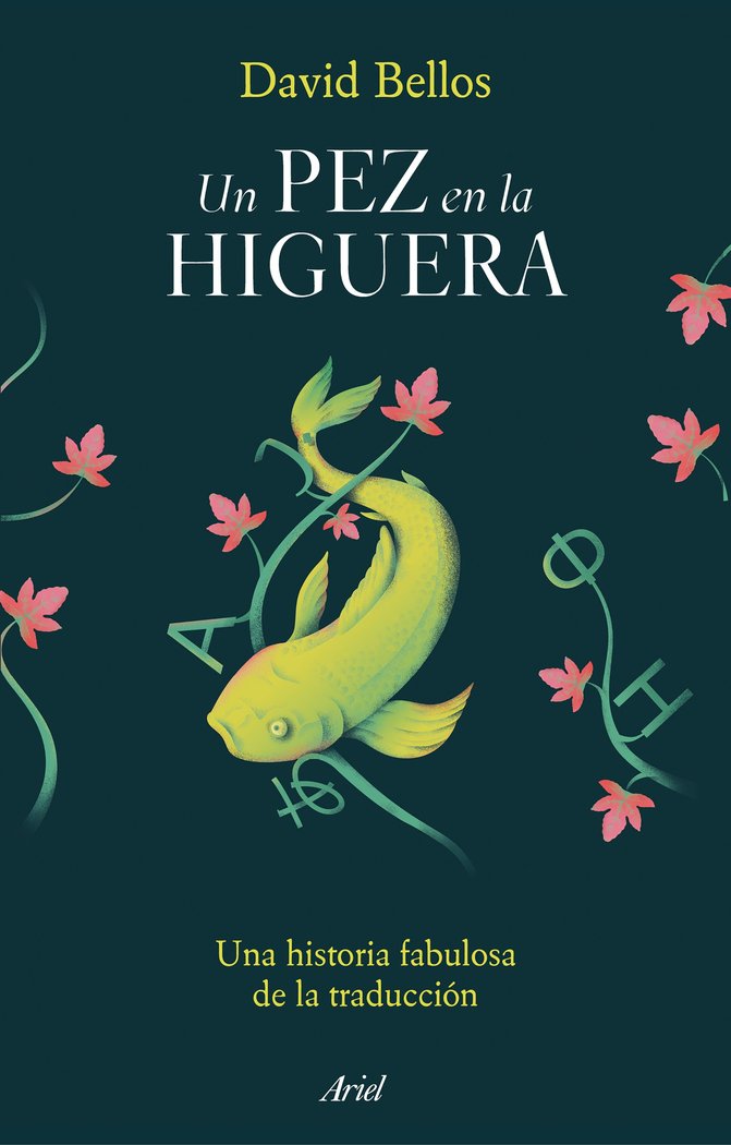 UN PEZ EN LA HIGUERA, de DAVID BELLOS | portada del libro