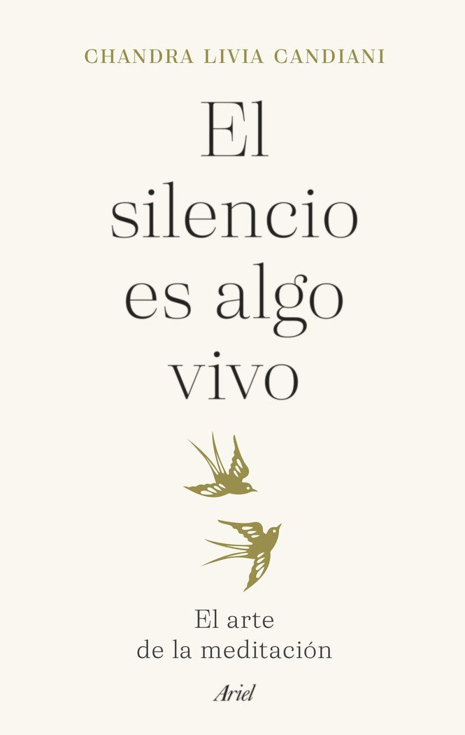 EL SILENCIO ES ALGO VIVO, de CHANDRA LIVIA | portada del libro
