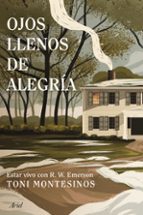 Ojos llenos de alegría, de Toni Montesinos | portada del libro