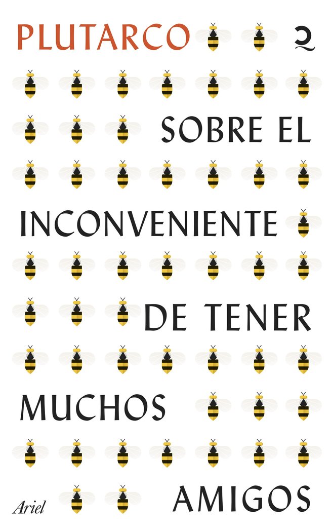 SOBRE EL INCONVENIENTE DE TENER MUCHOS AMIGOS, de PLUTARCO | portada del libro