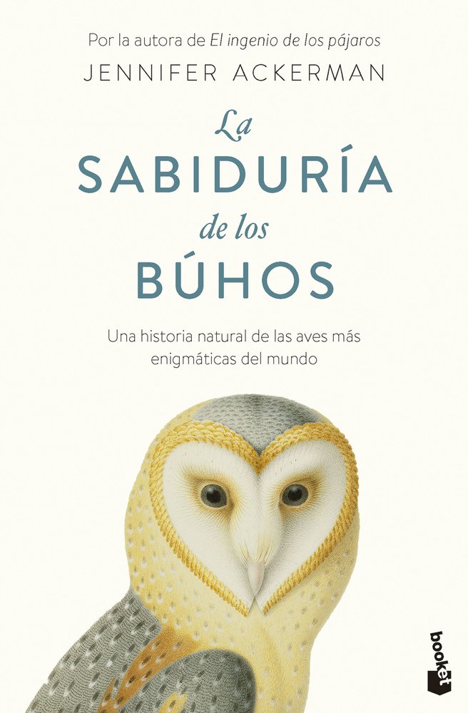 LA SABIDURIA DE LOS BUHOS, de ACKERMAN, JENNIFER | portada del libro